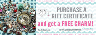FREE Charm W Gift Certificate Purchase!